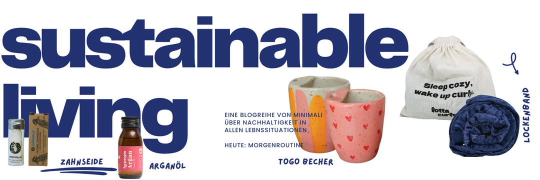 Nachhaltige Morgenroutine
